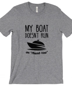 Thefishingshop My Boat Doesn't Run On