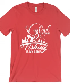 Thefishingshop Casual Wear Dad Is My Name Fishing Is My Game Men's T-Shirt