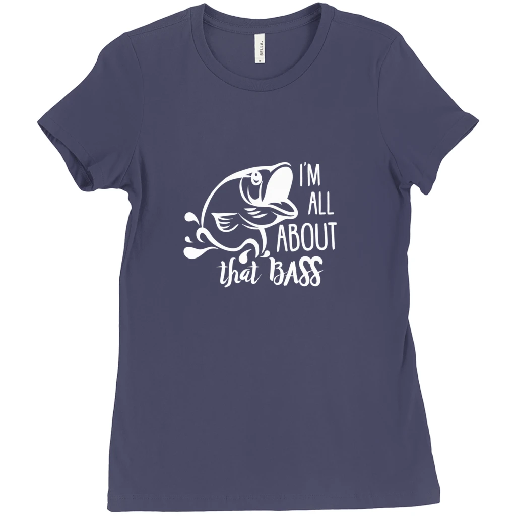 Thefishingshop I'm All About That Bass Women's T-Shirt 4 Thefishingshop I'm All About That Bass Women's T-Shirt